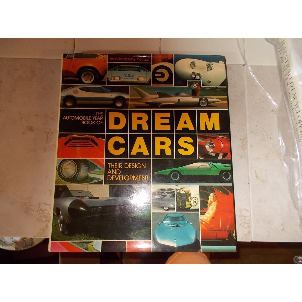 Dream Cars Their Design and Development Jean-Rodolphe Piccard Crescent Hardcover